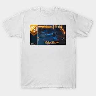 No mans sky themed Welcome to the ship show T-Shirt